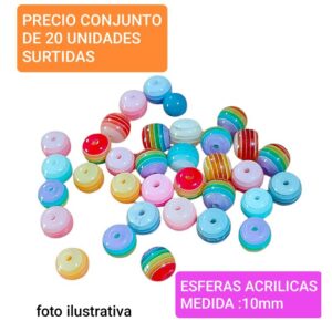 ESFERAS acrílico .precio conjunto de 20 unidades surtidas